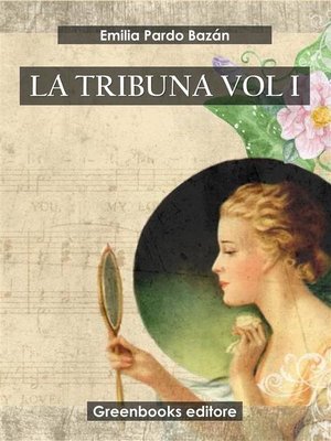 cover image of La tribuna Vol I